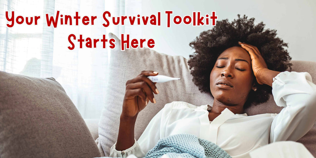Your Winter Cold & Flu Toolkit Starts Here