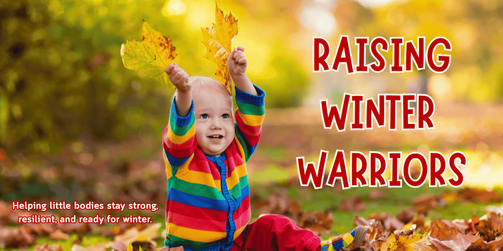 Raising winter warriors